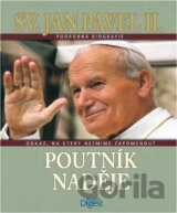 Sv. Jan Pavel II. - poutník naděje : jsem s vámi