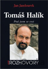 Tomáš Halík : ptal jsem se cest