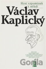 Hrst vzpomínek z mládí