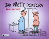 Jak přežít doktora