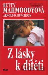 Z lásky k dítěti