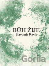 Bůh žije : (přírodní zákony dosvědčují jeho existenci)