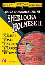 Nová dobrodružství Sherlocka Holmese II