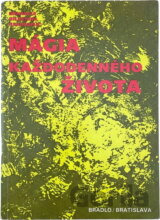 Mágia každodenného života