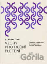 Vzory pro ruční pletení : krajkové a irské vzory a vzory pletené růz. technikami