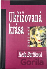 Ukřižovaná krása : čtrnáct hororů