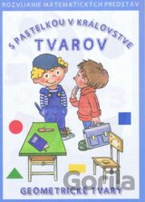 S pastelkou v kráľovstve tvarov