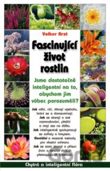 Fascinující život rostlin