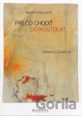 Prečo chodiť do kostola?