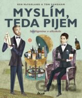 Myslím, teda pijem: Inteligentne o alkohole