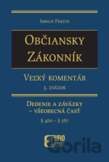 Občiansky zákonník - Veľký komentár (3. zväzok)