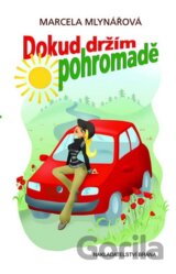 Dokud držím pohromadě
