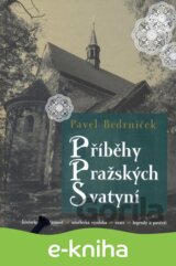 Příběhy pražských svatyní