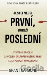 Jestli nejsi první, budeš poslední