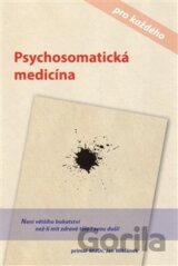 Psychosomatická medicína pro každého