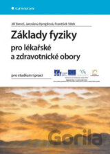 Základy fyziky pro lékařské a zdravotnické obory