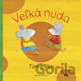 Veľká nuda: Tim a Pim