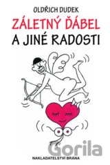 Záletný ďábel a jiné radosti
