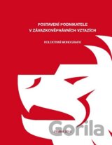 Postavení podnikatele v závazkověprávních vztazích