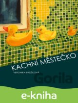 Kachní městečko