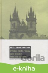 Dějiny částí Prahy jako dějiny farních obvodů