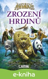 Spirit Animals – Zrození hrdinů
