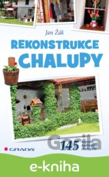 Rekonstrukce chalupy