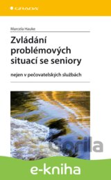 Zvládání problémových situací se seniory