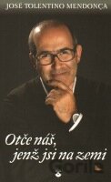 Otče náš, jenž jsi na zemi