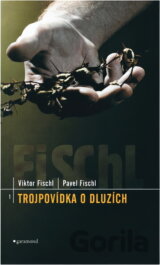 Trojpovídka o dluzích