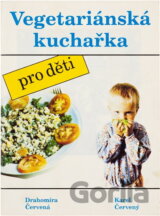 Vegetariánská kuchařka pro děti