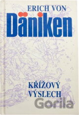 Křížový výslech : Dänikenovy teorie v palbě otázek
