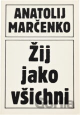 Žij jako všichni