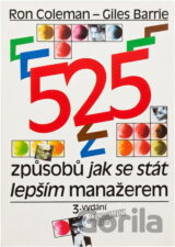 525 způsobů jak se stát lepším manažerem