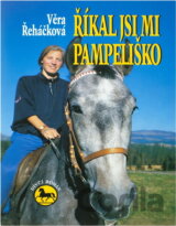 Říkal jsi mi Pampeliško : dívčí román