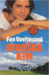 Divoška Kim : humoristický román pro ženy a dívky