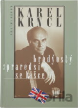 Londýnský zpravodaj se hlásí : reportáže, fejetony, poznámky a rozhovory z Británie
