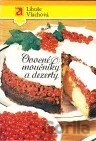 Ovocné moučníky a dezerty