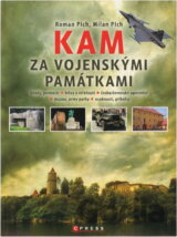 Kam za vojenskými památkami