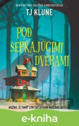 Pod šepkajúcimi dverami
