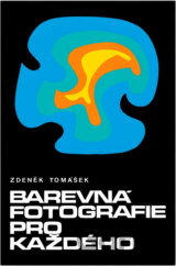 Barevná fotografie pro každého