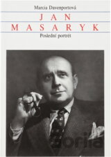 Jan Masaryk : poslední portrét