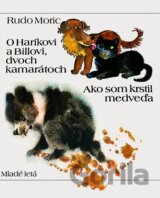 O dvou kamarádech, Harýkovi a Billovi