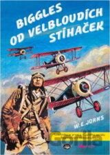 Biggles od velbloudích stíhaček