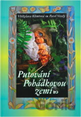 Putování pohádkovou zemí