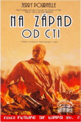 Na západ od cti