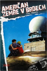 Američan zemře v Brdech