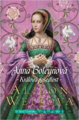 Anna Boleynová . Králova posedlost