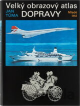 Veľký obrazový atlas dopravy