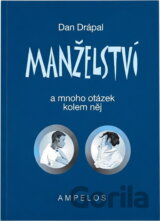 Manželství a mnoho otázek kolem něj